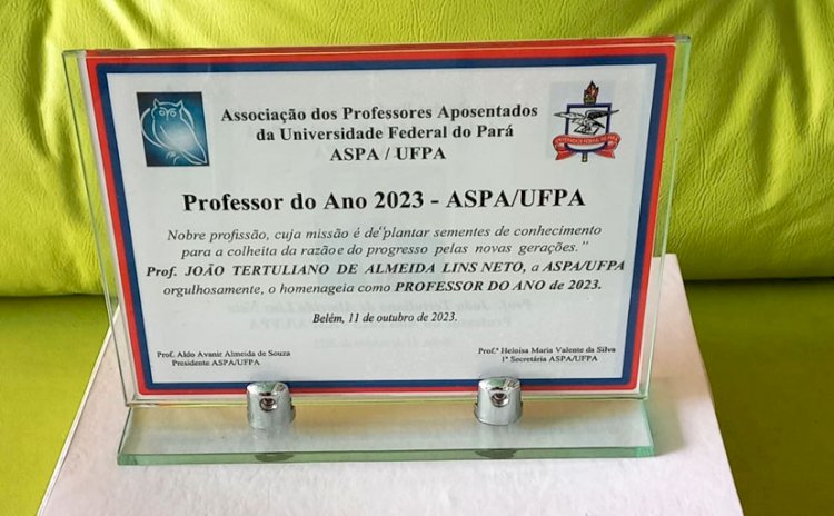 ASPA/UFPA – Realizou condecoração do “Professor do Ano 2023”